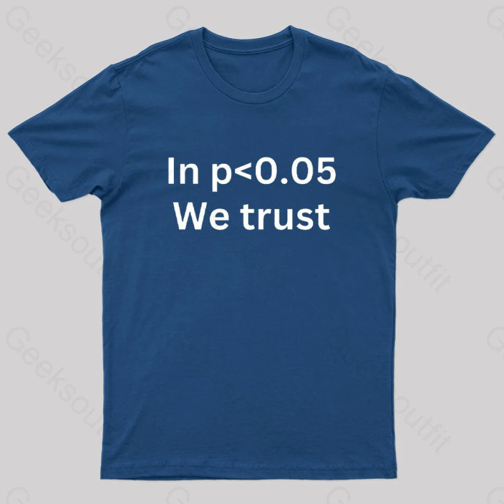 In p<0.05 We Trust Nerd T-Shirt Feminine Women's Style  Feminine Women's Style 