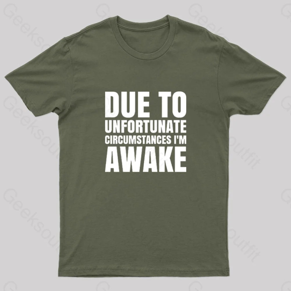 I'm Awake Nerd T-Shirt Practical Women's Quick - dry Practical Women's Quick - dry