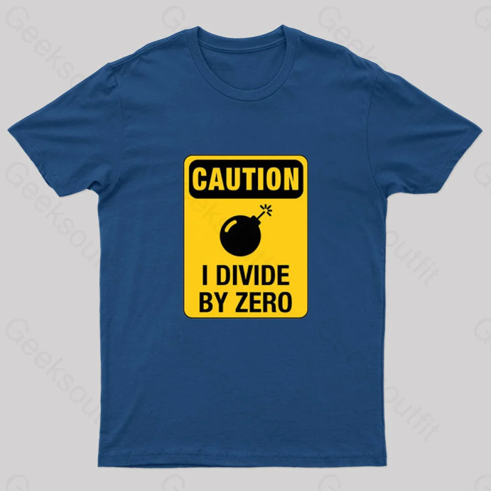 Caution I Divide by Zero Geek T-Shirt Bold Women's Animal Print Bold Women's Animal Print Caution I Divide by Zero Geek T-Shirt Bold Women's Animal Print Bold Women's Animal Print