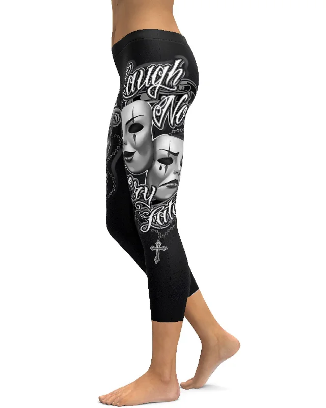 Laugh Now, Cry Later Capris European European