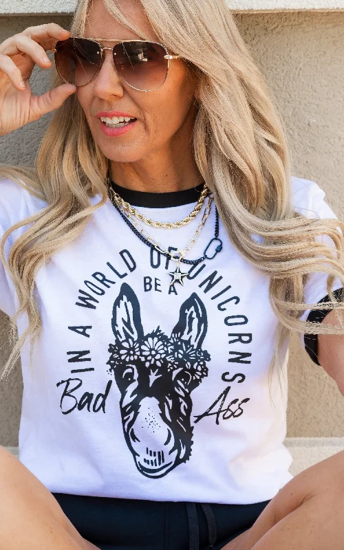 In a World of Unicorns Be a Bad Ass Snarky Ringer Graphic T-shirt Sustainable Organic Sustainable Organic In a World of Unicorns Be a Bad Ass Snarky Ringer Graphic T-shirt Sustainable Organic Sustainable Organic